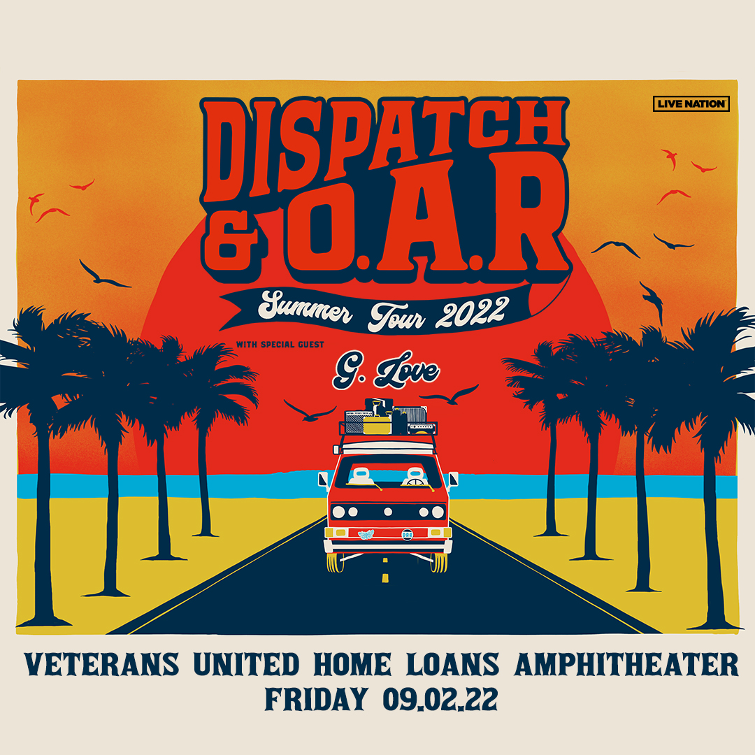 Dispatch and O.A.R. with G. Love
