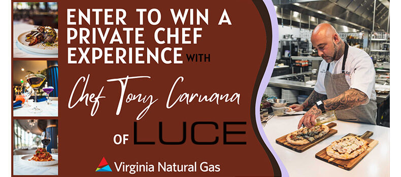 Win a Private Chef Experience with Tony of Luce